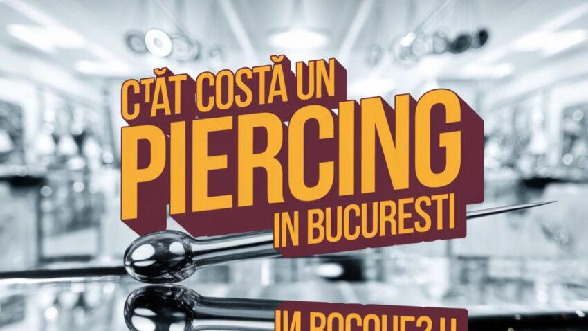 Piercing Bucurest